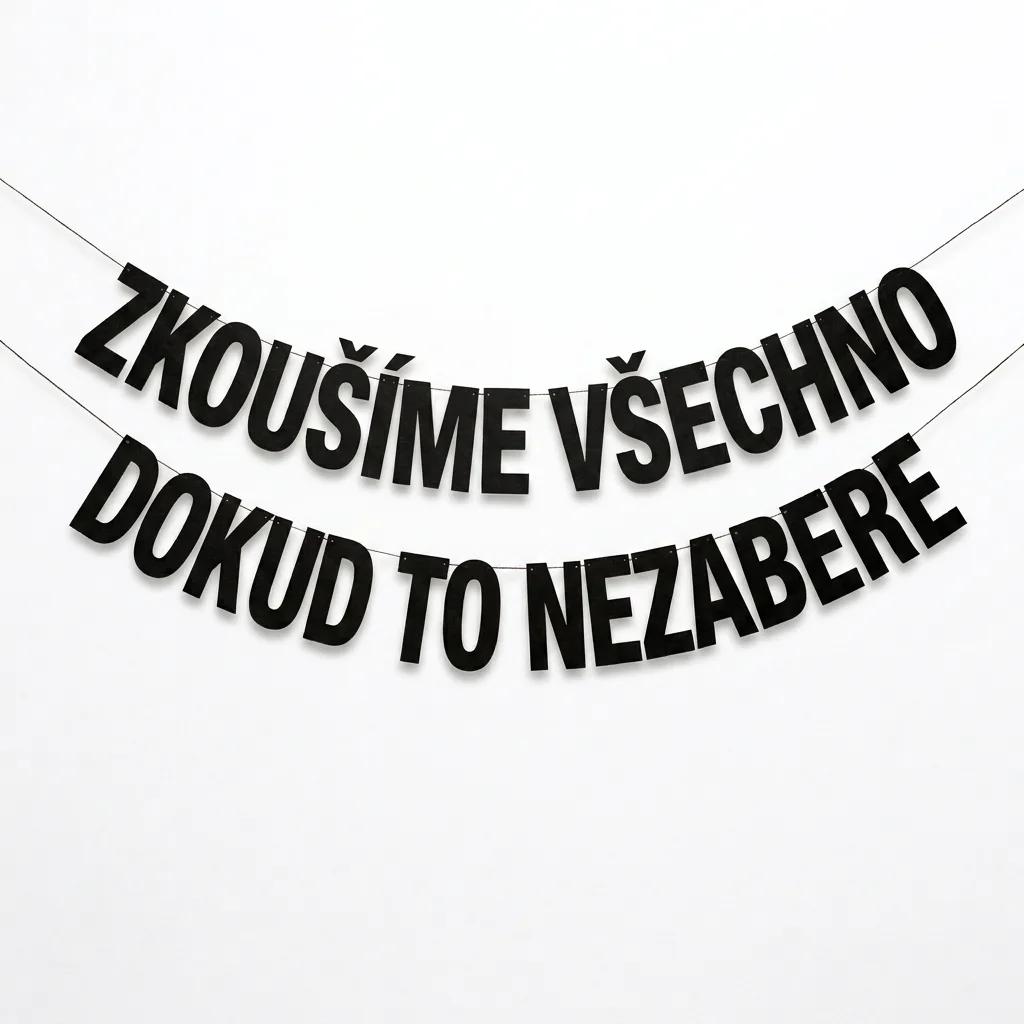 ZKOUŠÍME VŠECHNO DOKUD TO NEZABERE